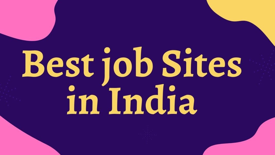 Which The Best Job In India