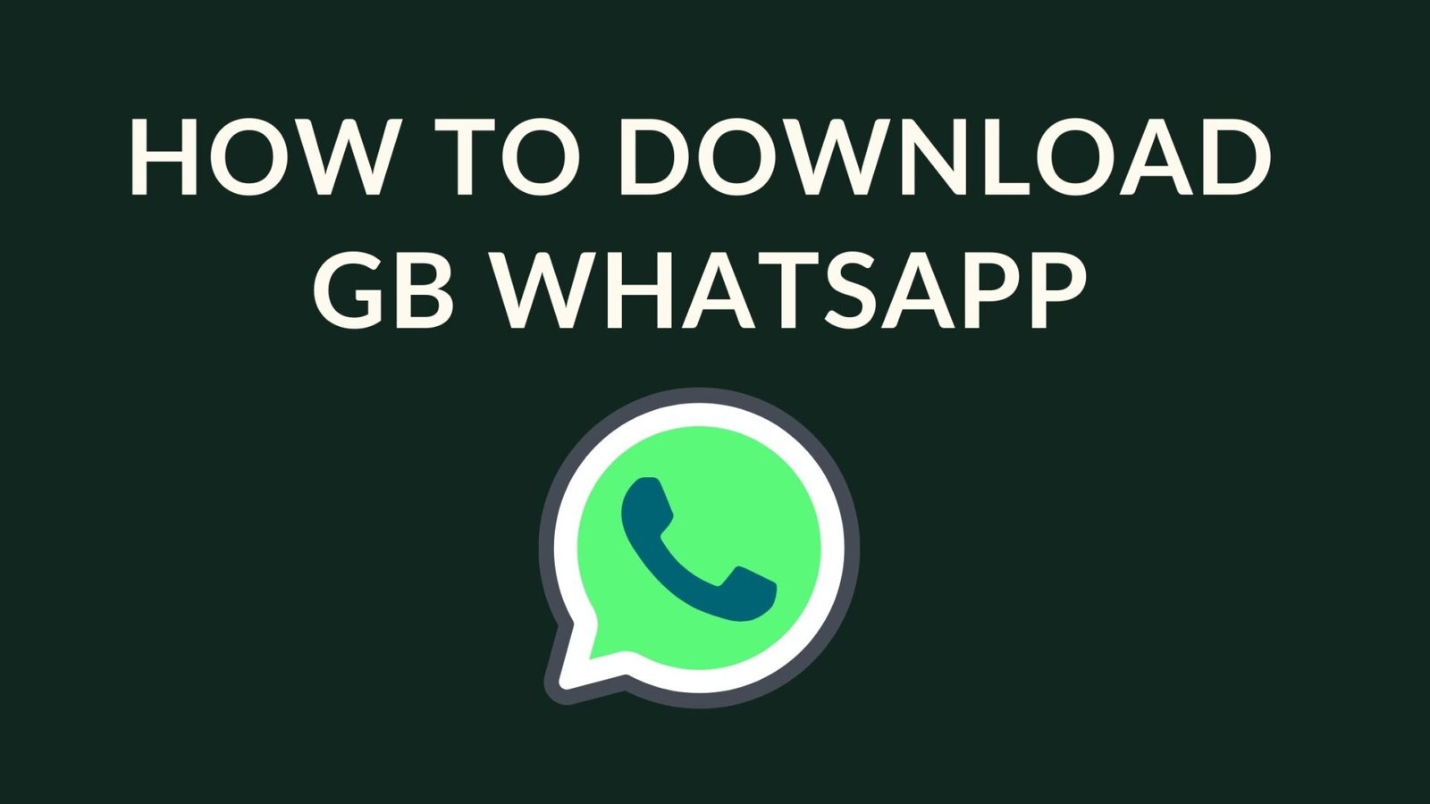 gb whatsapp download install